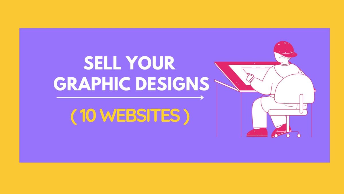 10 Websites to Sell Graphic Designs Online