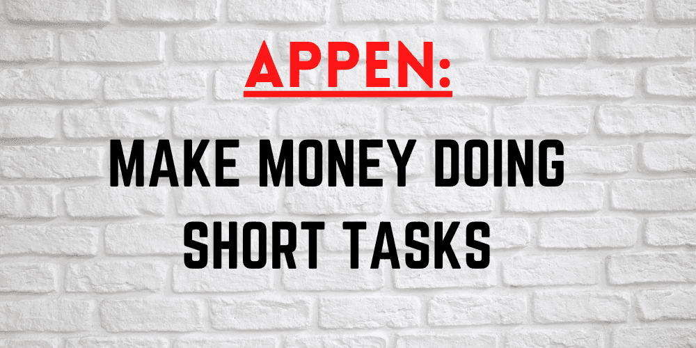 Appen lets you Earn Money online for working on Short Tasks