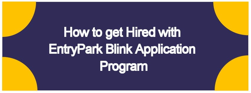 Get hired with EntryPark Blind Application Program