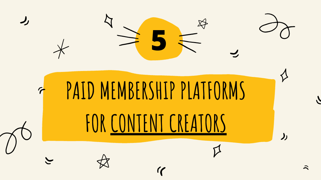 5 Platforms for Content Creators to Earn Sustainable Income