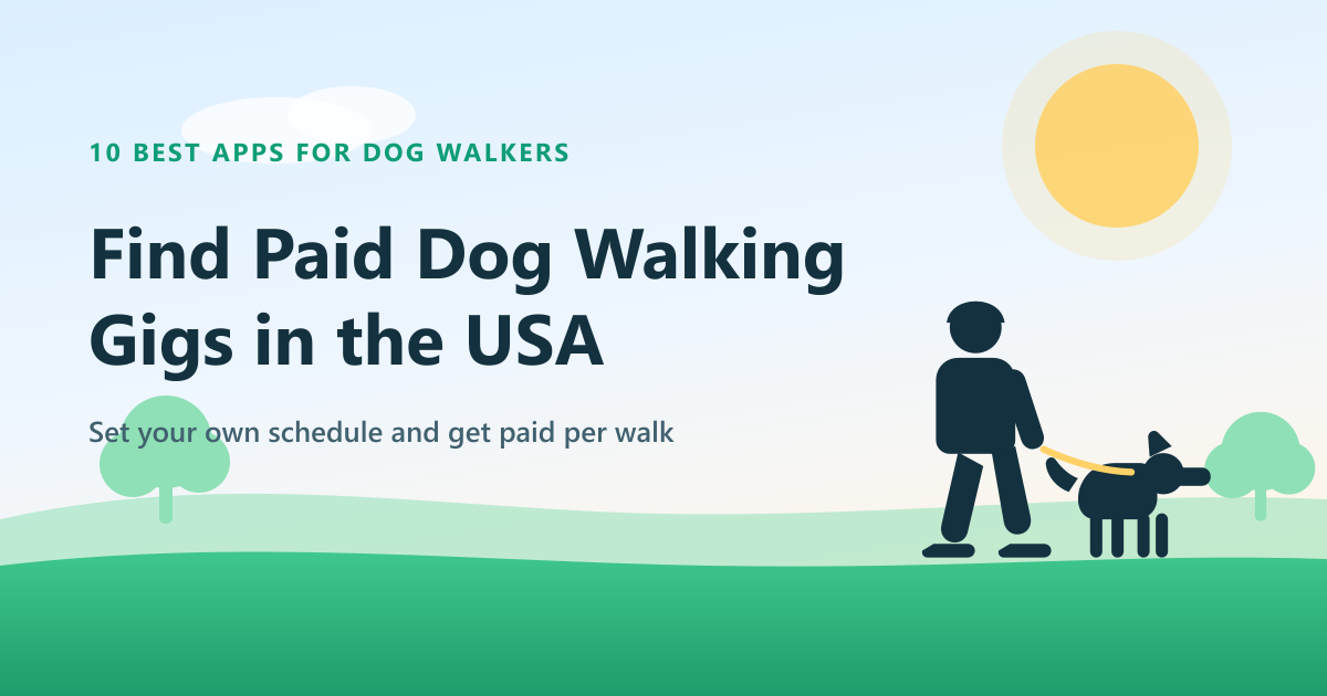 10 Best Dog Walking Apps to Find Paid Gigs in the USA