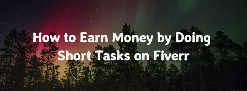 How to earn money online by doing tasks on Fiverr
