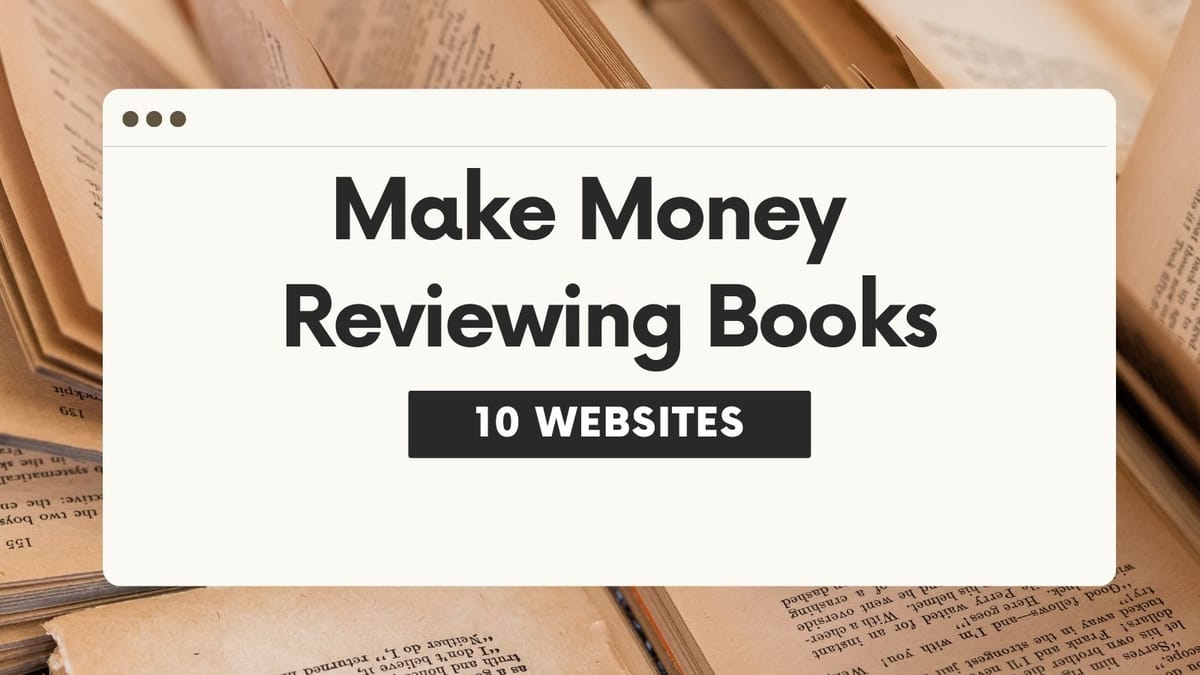 Earn Online by Reviewing Books: 10 Websites