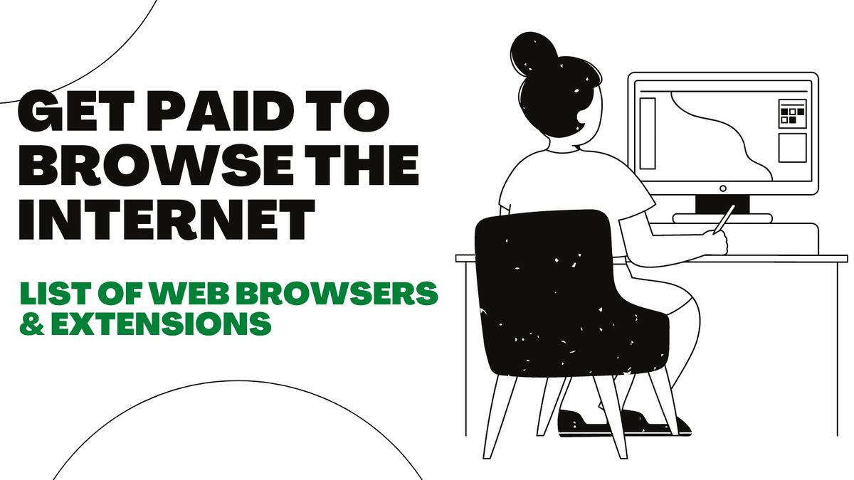Get Paid to Browse the Web with these Browsers and Extensions