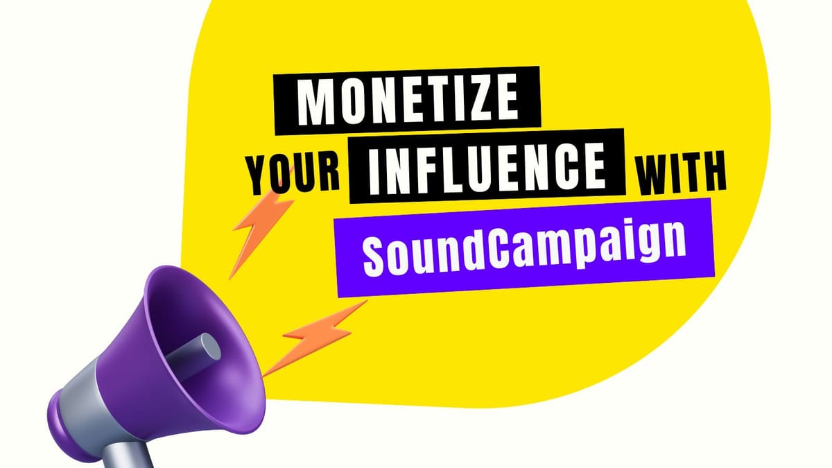How to monetize Your music contentwith SoundCampaign
