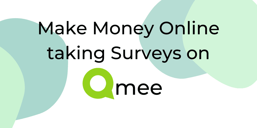 Qmee App lets you Make Money Online while taking Surveys