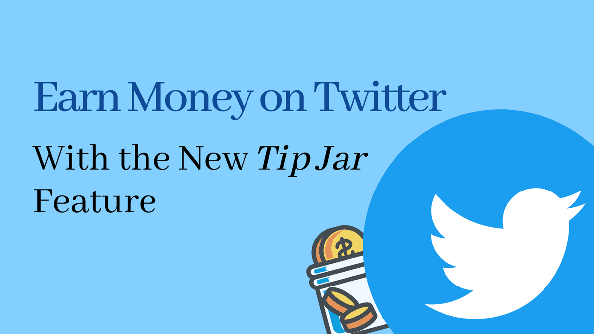 Twitter lets you Earn Money with the new 'Tip Jar' Feature